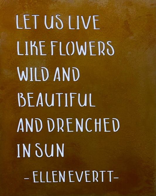 Ellen Everet Metal Wall Art | Poem Wall Art | Home Decor Poem Lyrics