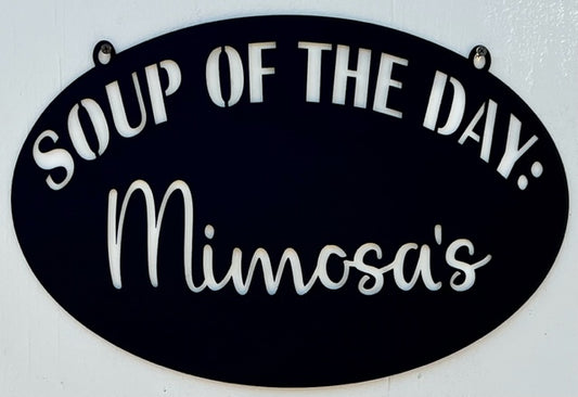 Kitchen Wall Decor | Soup Of The Day Mimosa's | Custom Kitchen Decorations